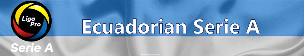 Ecuadorian Serie A backgound